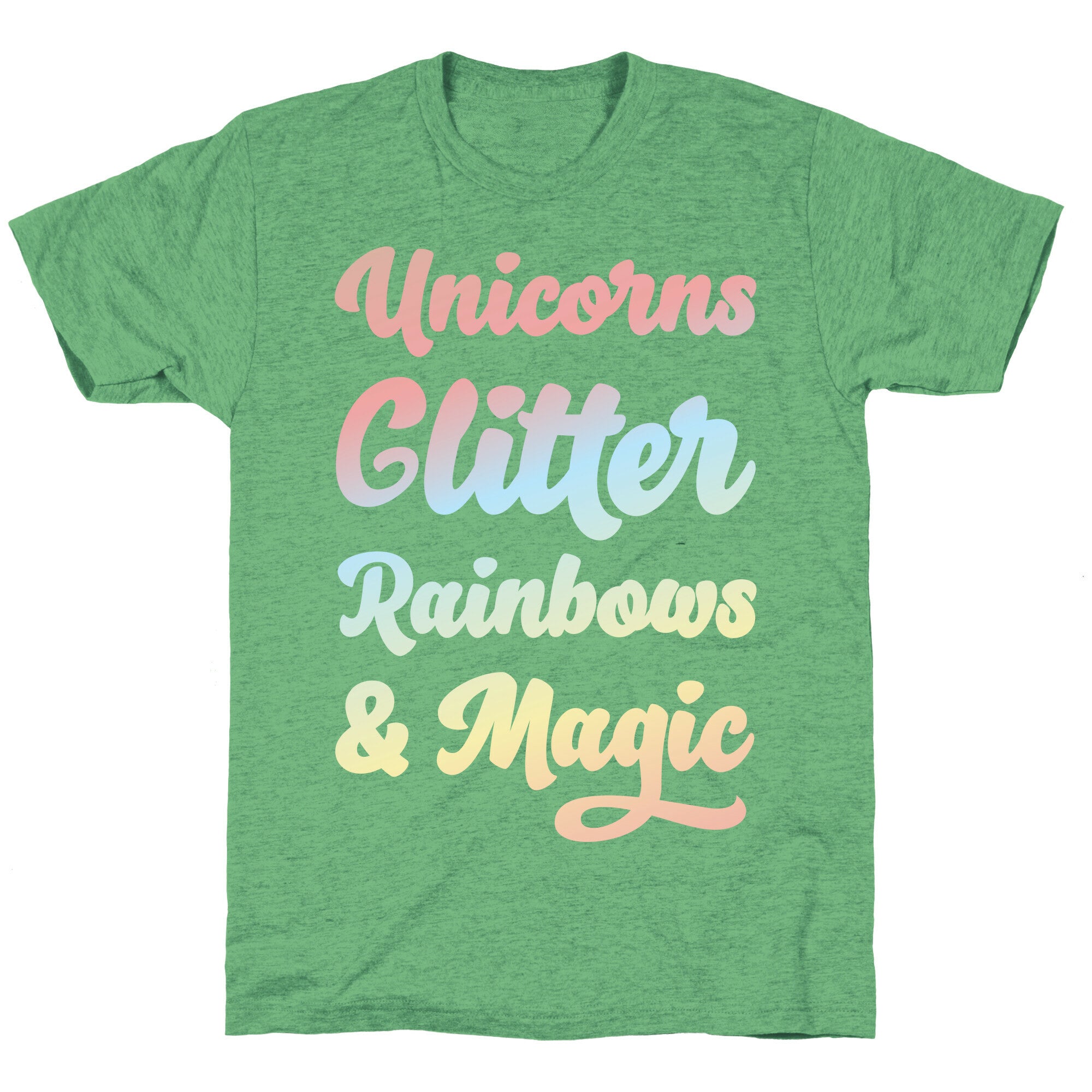 Unicorns Glitter Rainbows & Magic Unisex Triblend Tee
